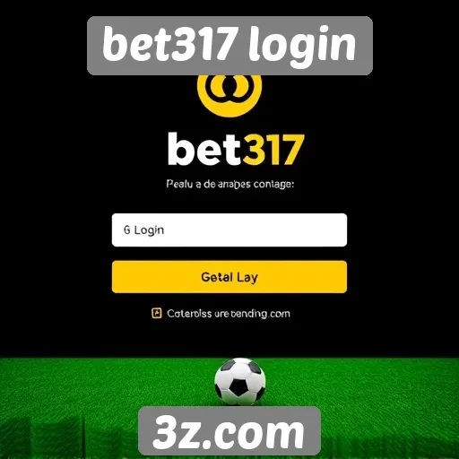 Facilidade de acesso e navegação no bet317 login